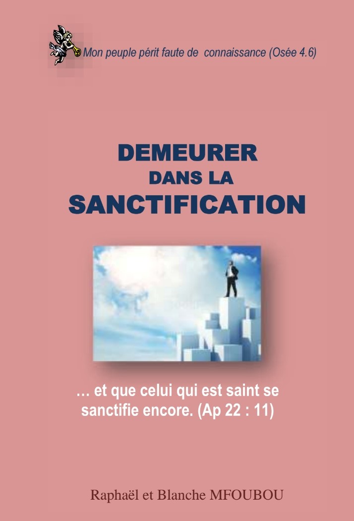 Demeurer dans la sanctification